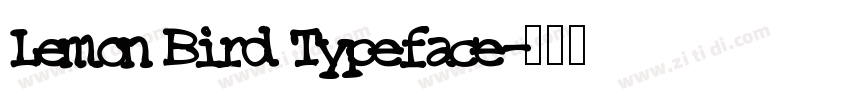 Lemon Bird Typeface字体转换